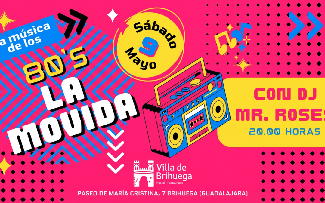 La Movida de los 80 en el Villa de Brihuega